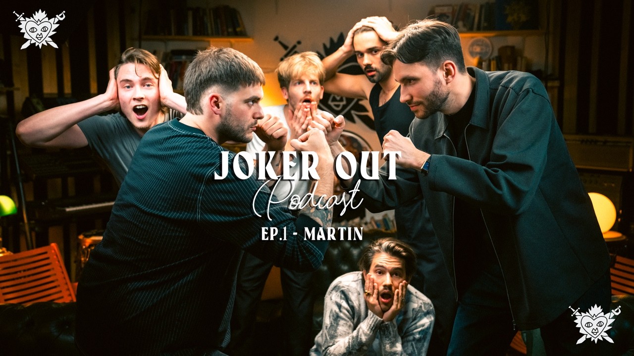 JOKER OUT PODCAST: EP1 - Martin