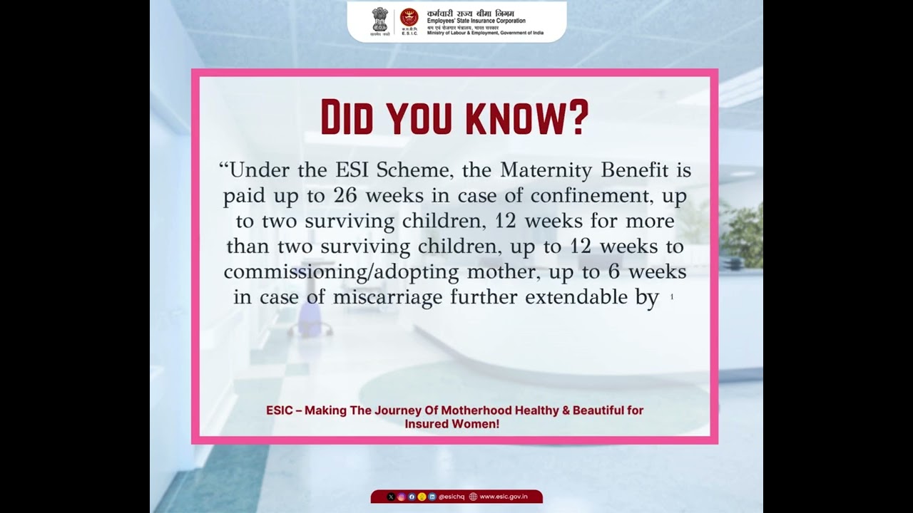 Maternity Benefit provided under the ESI Scheme helps the motherhood journey for every insured woman