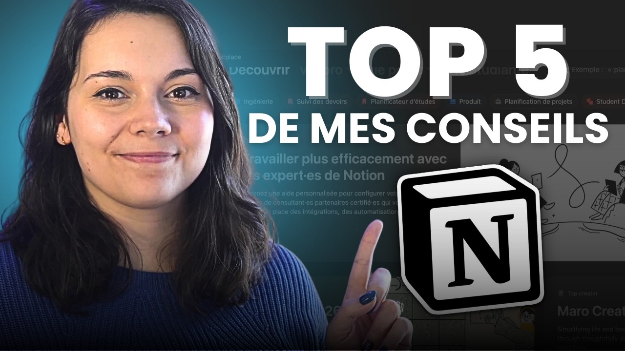 Débuter sur Notion : mes 5 meilleurs conseils pour bien commencer