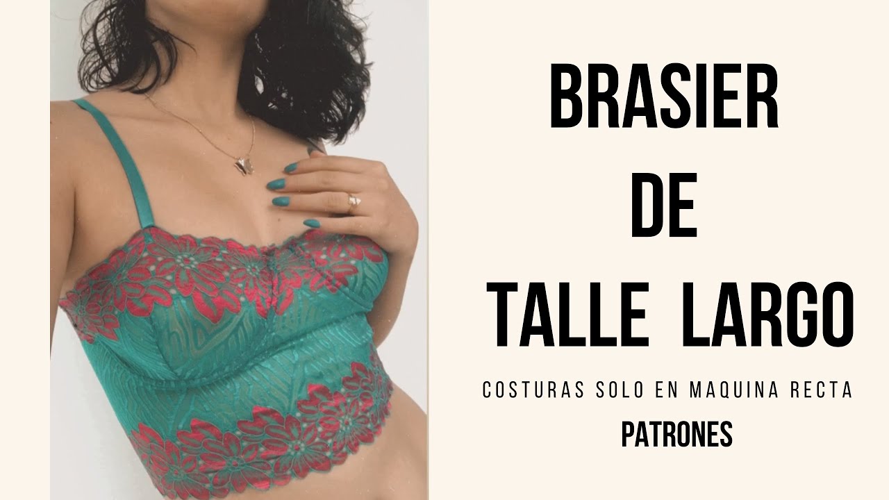 Como hacer un brasier de talle largo
