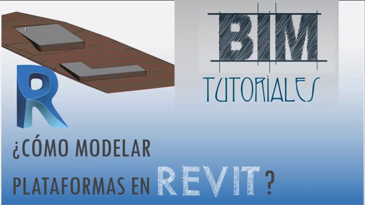 MODELAR PLATAFORMAS EN REVIT ❋F&Aacute;CIL❋