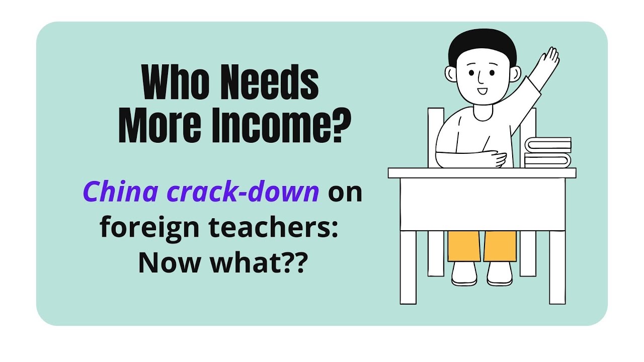 ESL & Online Teachers Have Options While China Shuts Down Foreign Teaching