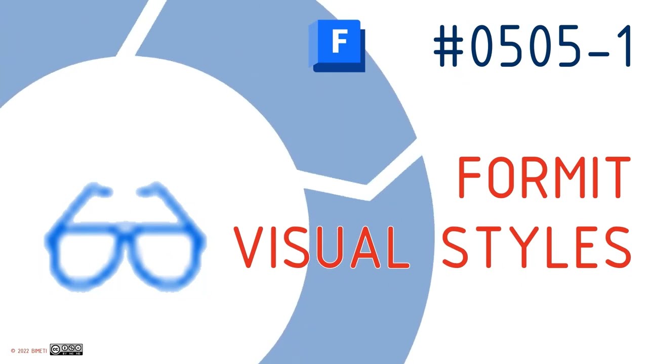 #BIMTraining #FormitTraining #Formit #0505-1 VISUAL STYLES