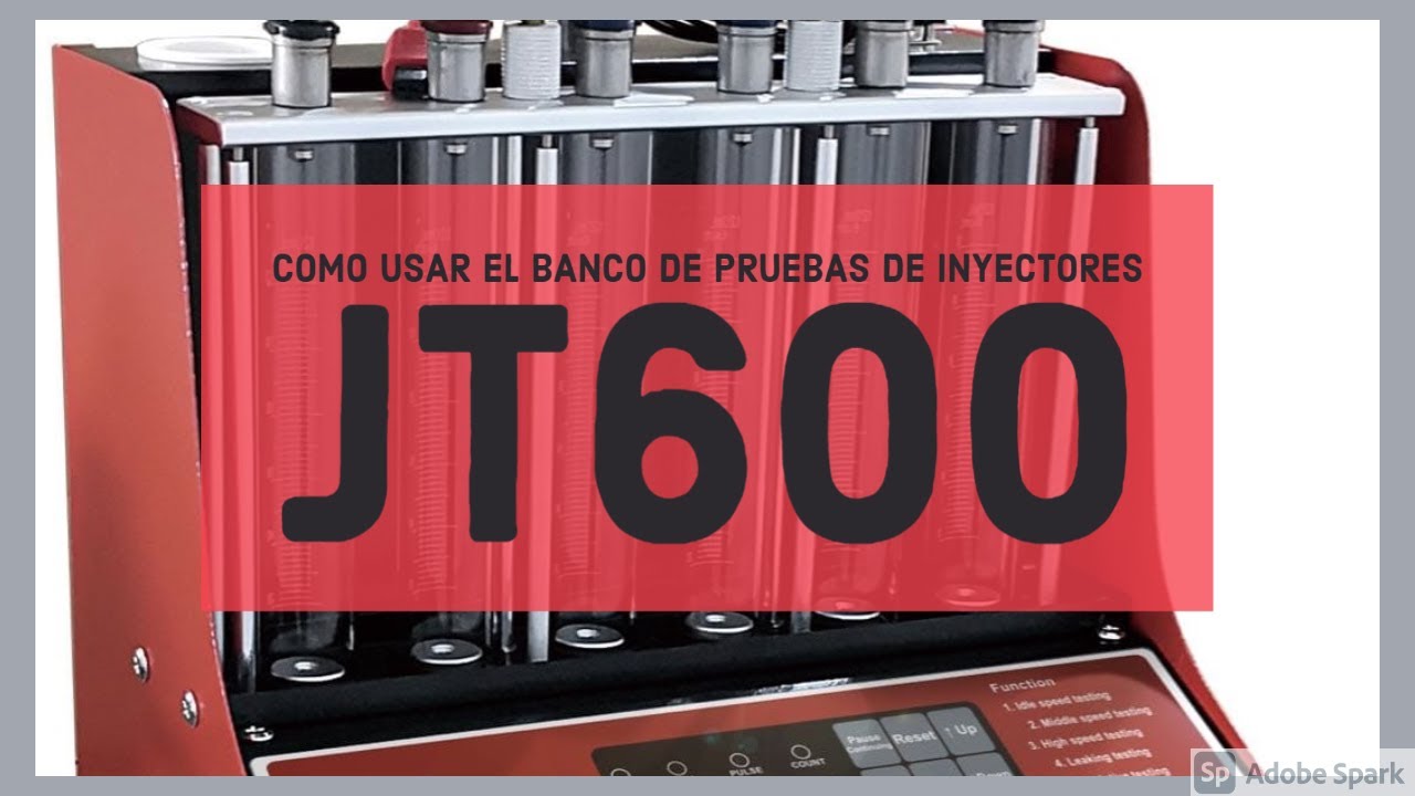 Como usar Banco de Pruebas y  Limpieza de inyectores JT600
