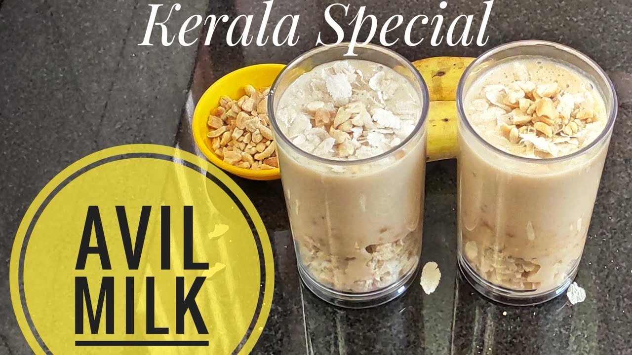 AVIL MILK | kerala special | breakfast | refreshing drink | dessert | healthy &tasty | beat the heat