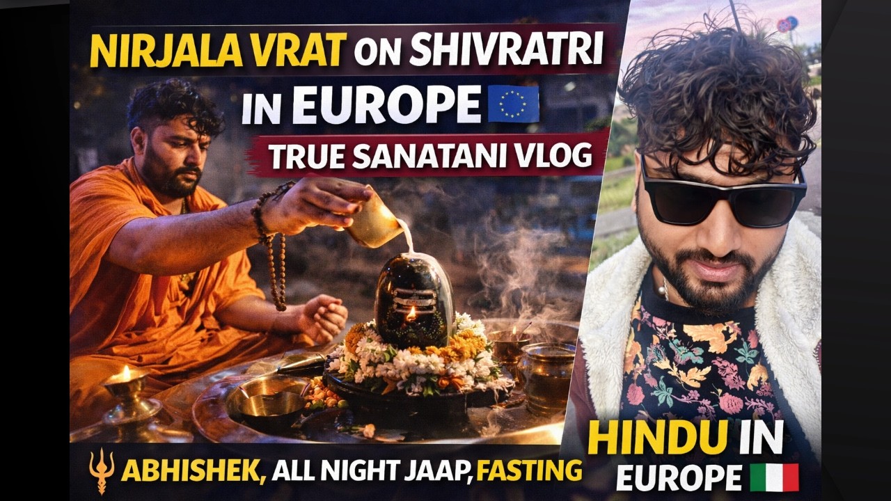 Nirjala Vrat on Shivratri in Europe 🇮🇹 | A True Sanatani Vlog