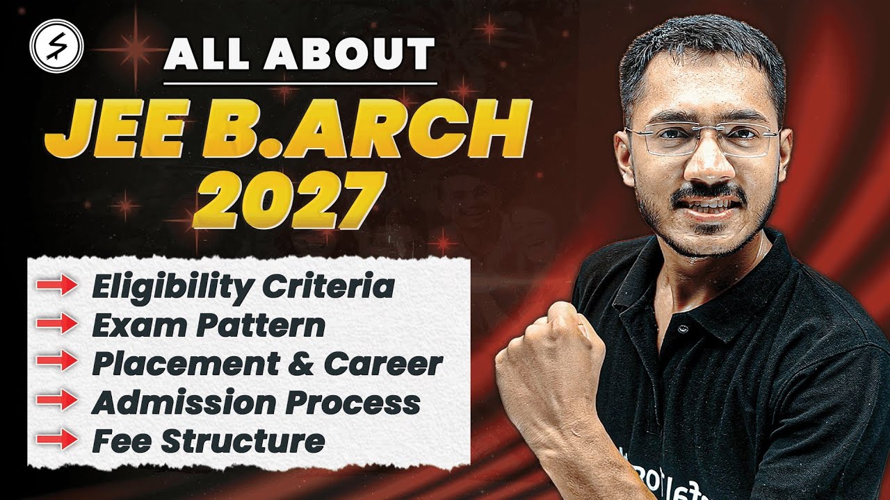 JEE B.Arch 2027 Full Details | Must Watch! #barch 2027 #safaltogether