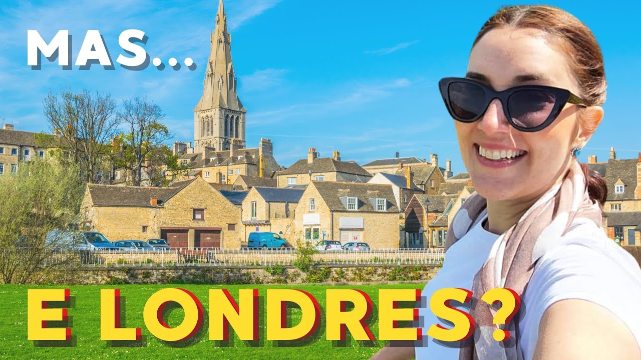 STAMFORD - A MELHOR CIDADE PARA MORAR NA INGLATERRA - Acordei quero viajar