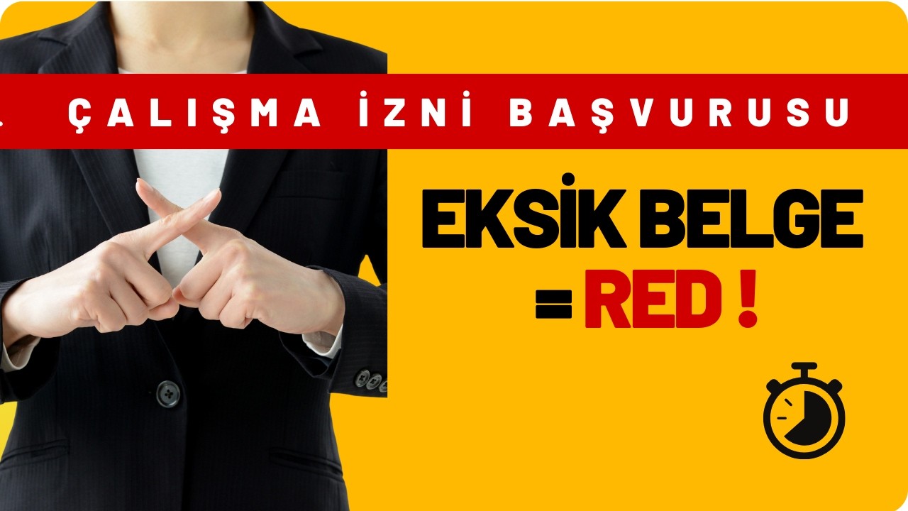 Yabancı Çalışma İzni İçin Gerekli Belgeler  E  İş Başmüfettişi Birsen Erdin