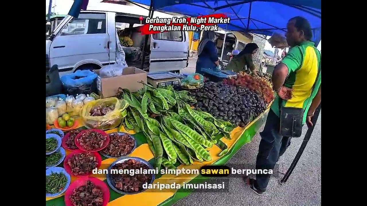 Jalan Jalan di Gerbang Kroh Night Market Pengkalan Hulu 