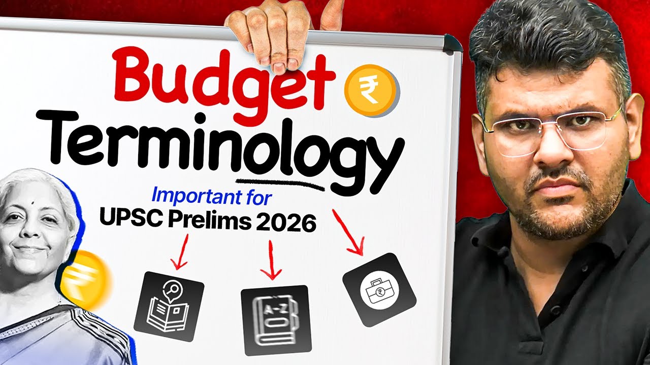 Union Budget 2026: Most Important Budget Terminologies Explained | UPSC Prelims 2026
