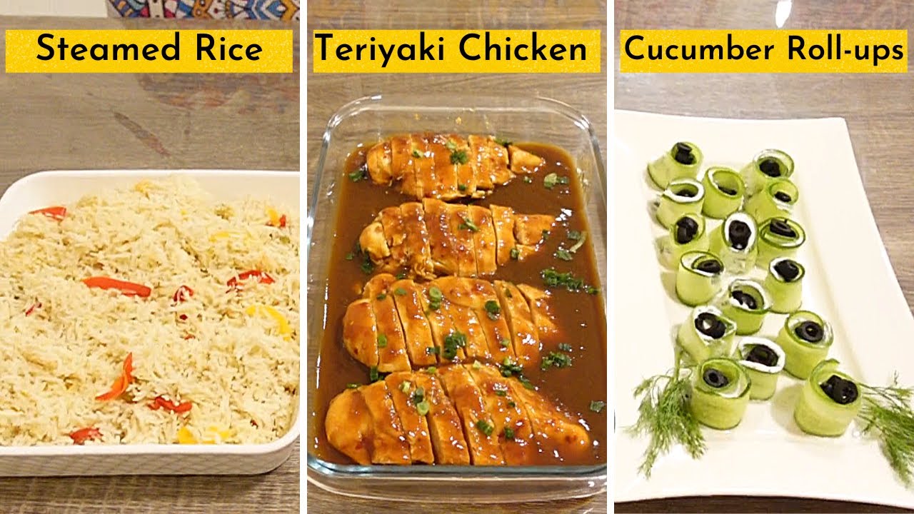 Today's Lunch Menu - Teriyaki Chicken - Cucumber Roll-ups - Steamed Veg Rice - Naush Kitchen
