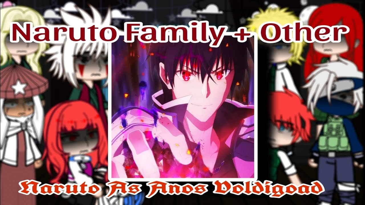 Naruto Family's + Other React to Naruto as Anos Voldigoad || Naruto Reaction ||