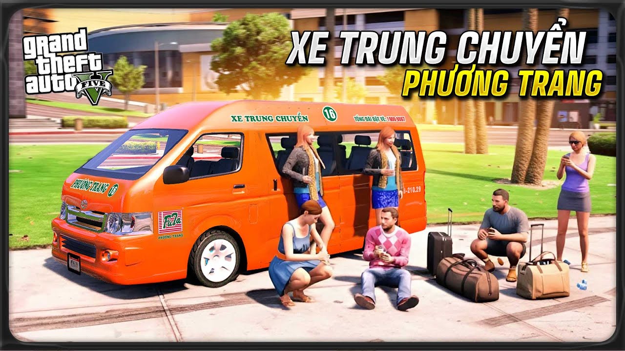 GTA5 - Hôm Nay QiX Làm Tài Xế XE TRUNG CHUYỂN Phương Trang Và Cái Kết