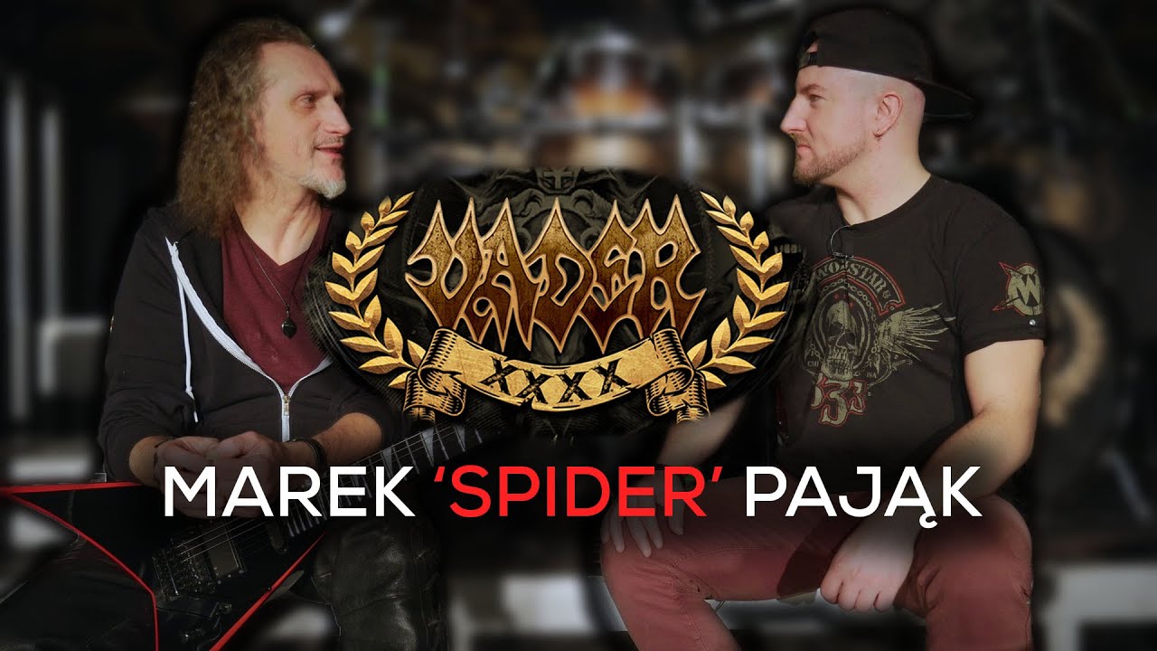 VADER - Marek 'Spider' Pająk -  