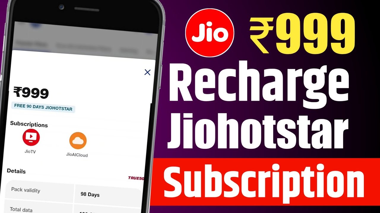 Jio ₹999 Recharge Plan Jiohotstar Subscription Milega Kya ? Jio ₹999 Plan Jiohotstar Or Not