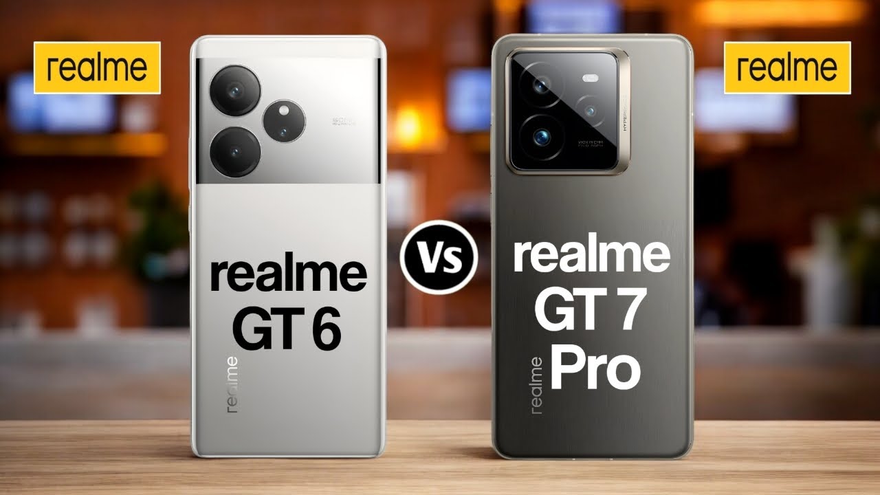 Realme GT 6 Vs Realme GT 7 Pro