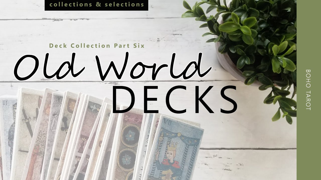Deck Collection Part Six – my old world decks