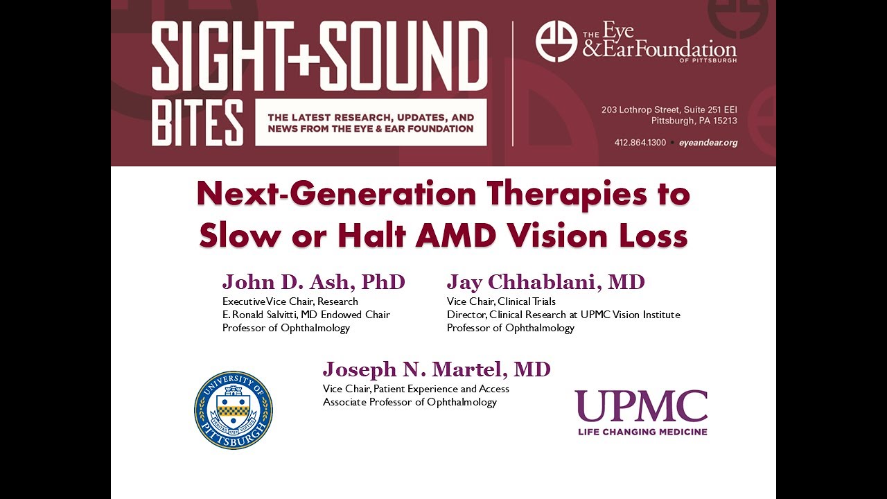 Sight + Sound Bites: Next Generation Therapies to Slow or Halt AMD Vision Loss