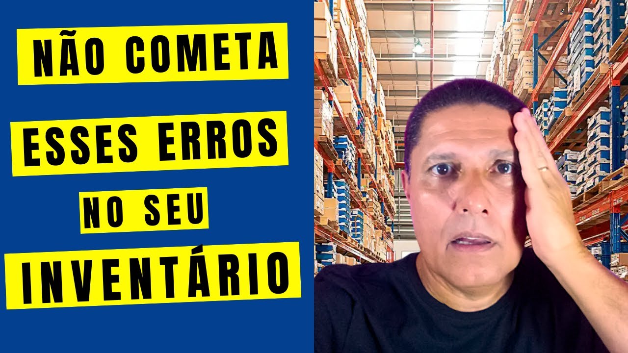 5 Erros na Hora de Fazer seu Inventário