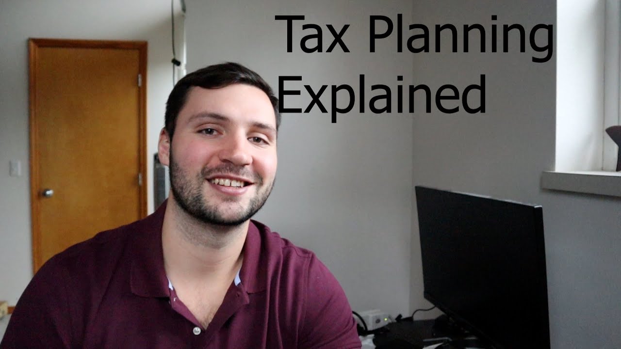 Tax Planning Explained | What is Tax Planning