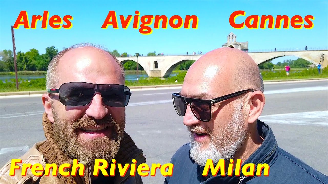 &Kappa;&upsilon;&alpha;&nu;ή &Alpha;&kappa;&tau;ή, &Gamma;&alpha;&lambda;&lambda;ί&alpha; - C&ocirc;te d'Azur, France part 3/3 (Arles, Avignon, Cannes), Milan, Italy
