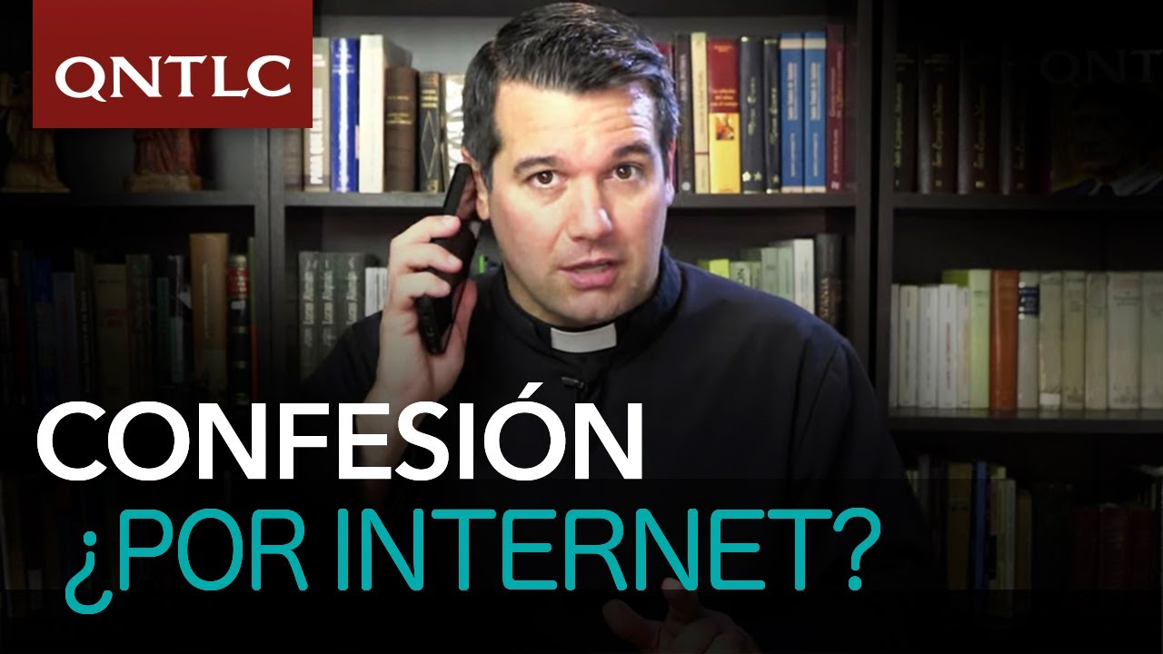 ¿Confesiones por internet?