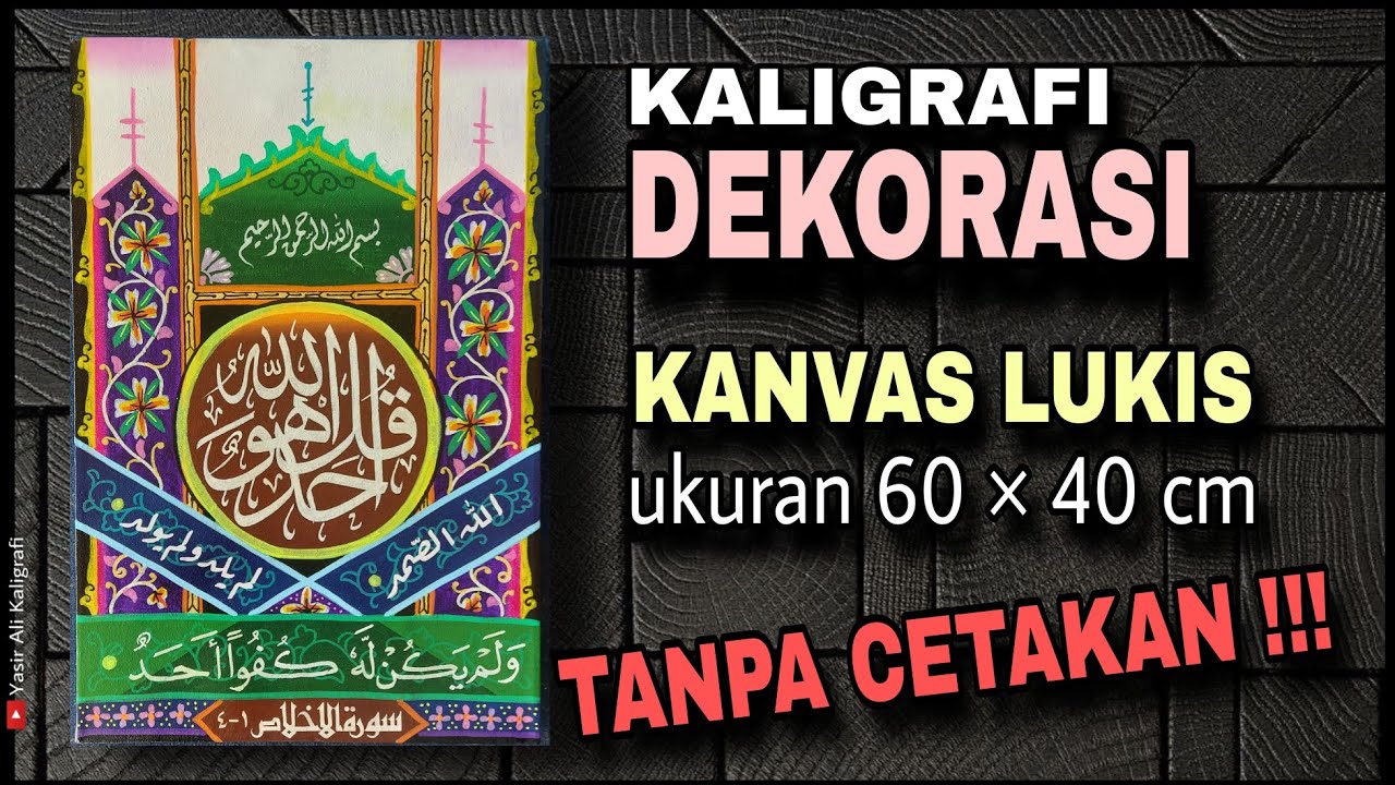 Kaligrafi Dekorasi | Cocok untuk Perlombaan tingkat Sekolah