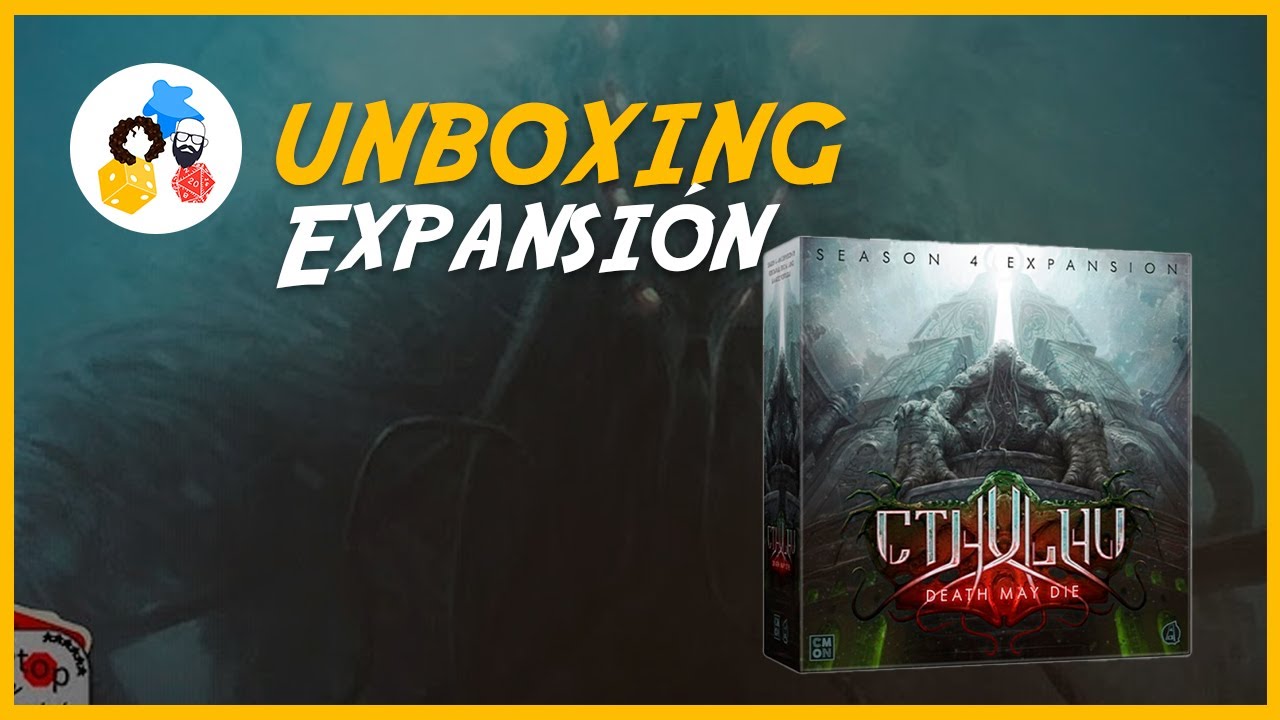 Unboxing - Cthulhu: Death May Die – Temporada 4 - 4K
