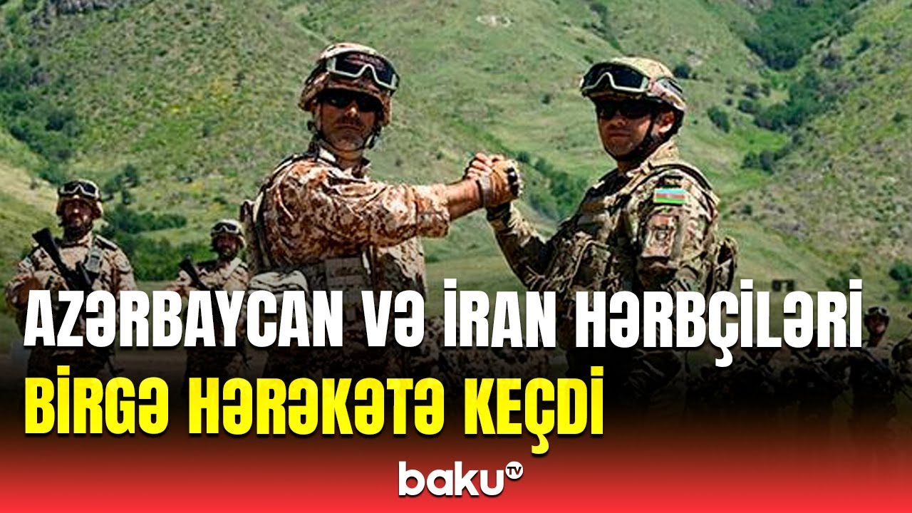 Azərbaycan və İran hərbçilərinin döyüş hazırlığı | “Araz-2025” yekunlaşdı