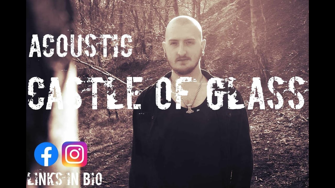 Castle of Glass (Acoustic Linkin Park Cover by Paul Jones)