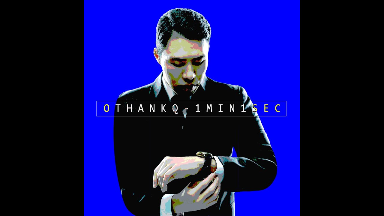 OTHANKQ - 1분1초(1min1sec) official audio / 오땡큐 / kpop,kmusic