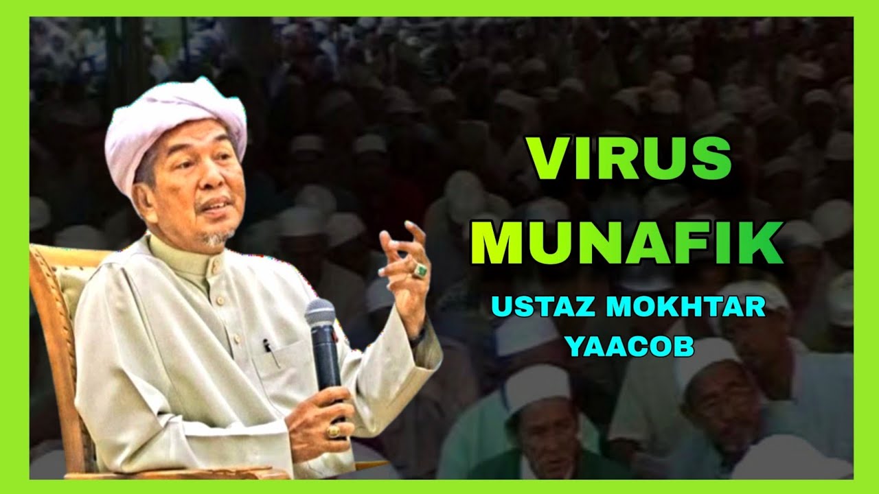 Usta Mokhtar Yaacob - Penyakit umat akhir zaman 
