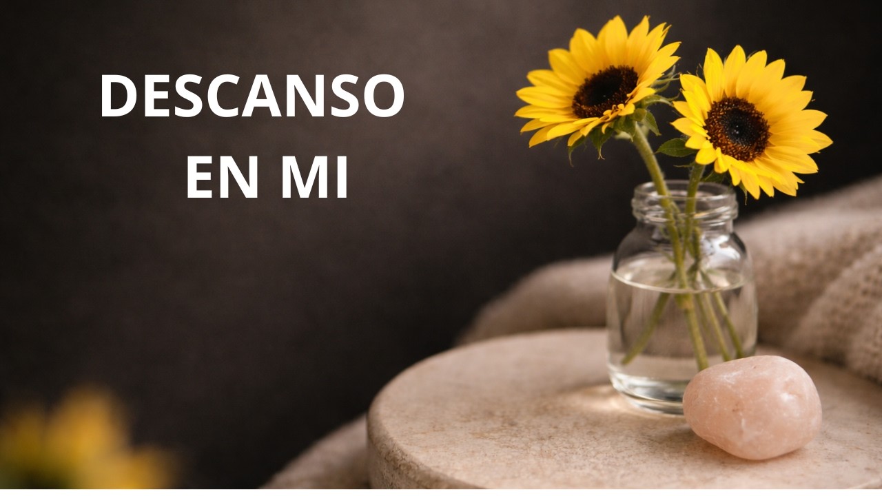 Descanso en quien Soy| Autoestima Emocional