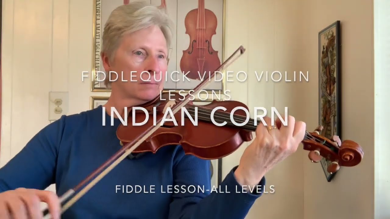 Indian Corn All Levels Fiddle Lesson