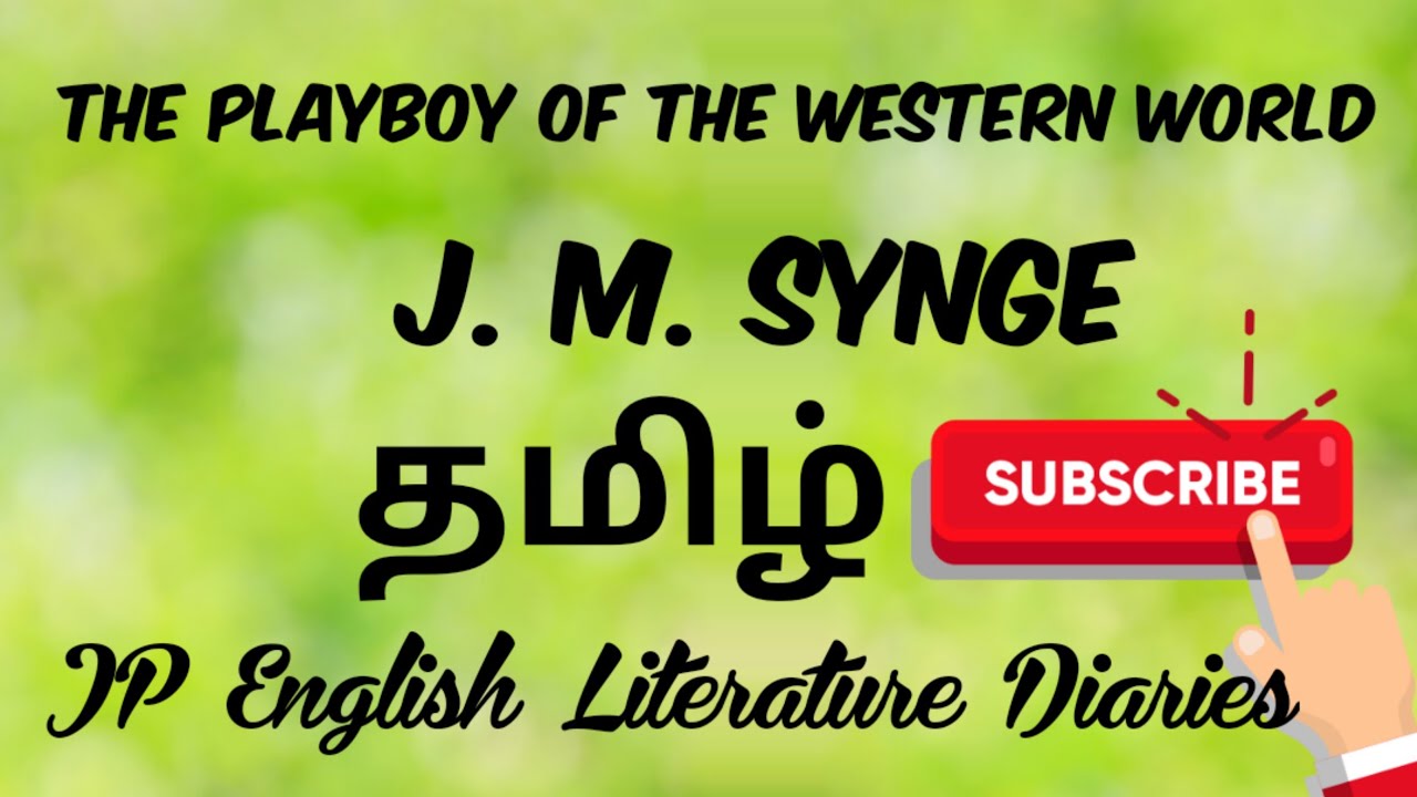 The Playboy of the Western World by J. M. Synge Summary in Tamil