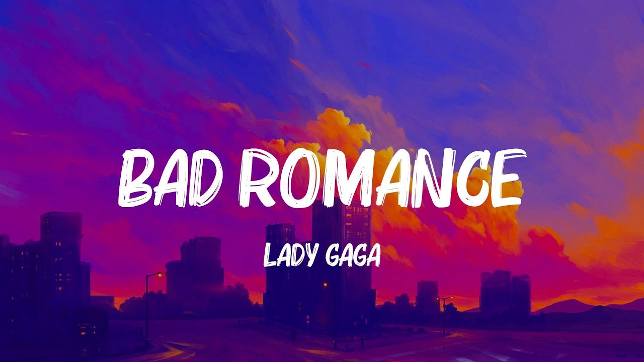 Bad Romance - Lady Gaga (Lyrics) Justin Bieber, Lady Gaga,... MIX