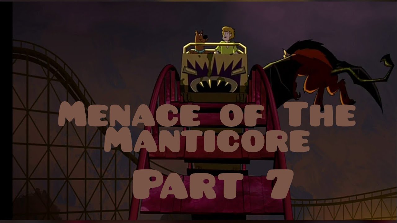 scooby doo mystery incorporated episode 21 season 1 (part 7) the menace of manticore