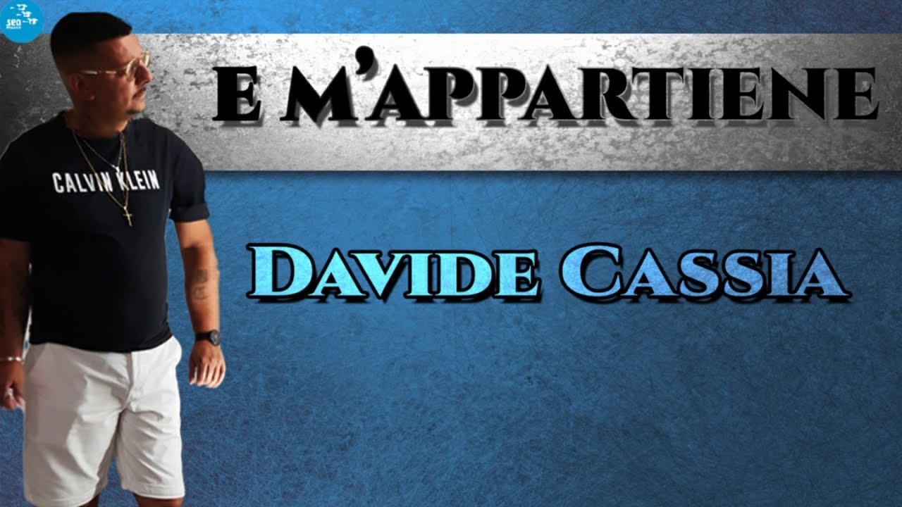 Davide Cassia - E m'appartiene ( Cover )