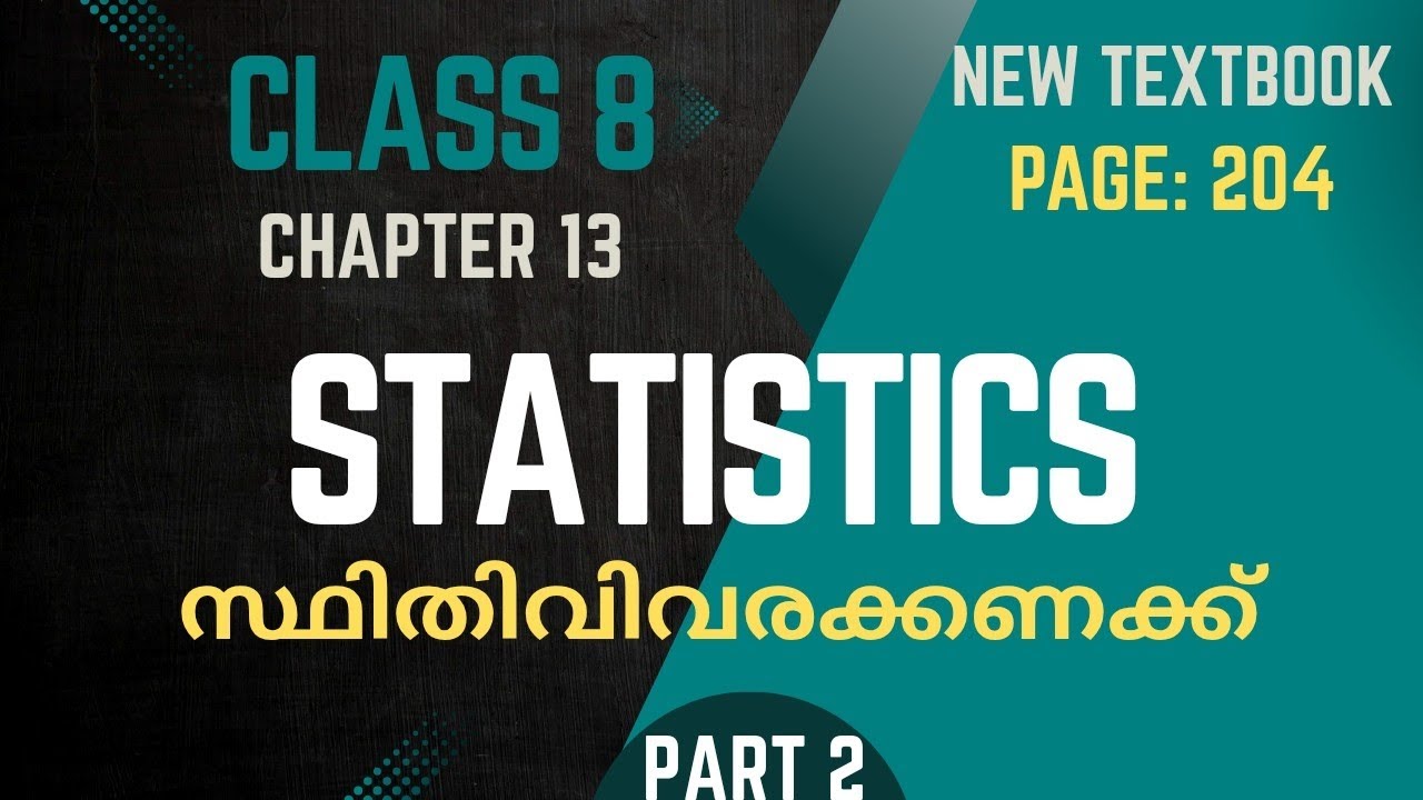 STATISTICS / Chapter 13 / Class 8 /Maths / Page 204 / part 2