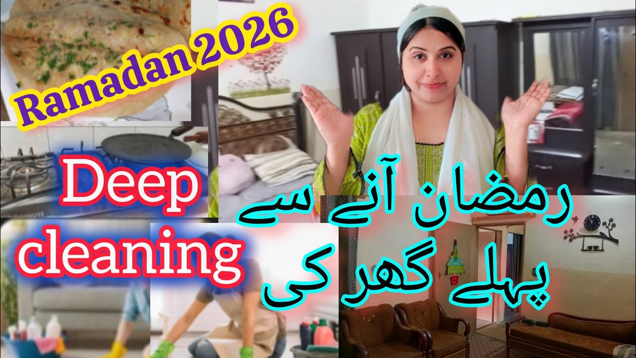 Ramadan ki tyariyan (2026) or pore ghr ki deep cleaning/ Farah-Faimly 😇