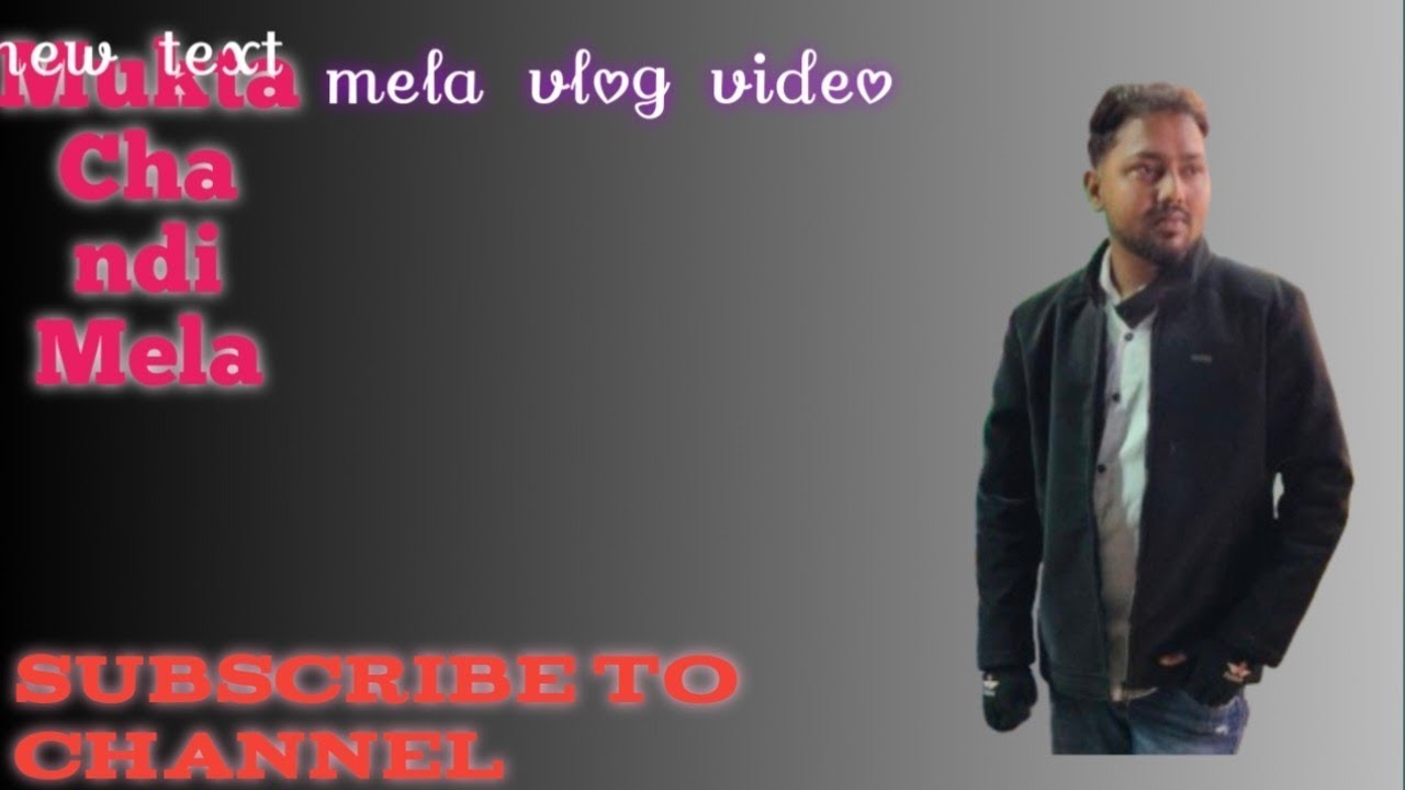 Mela vlog blogging Mukta Chandi Mela new vlog part 1 😀😀