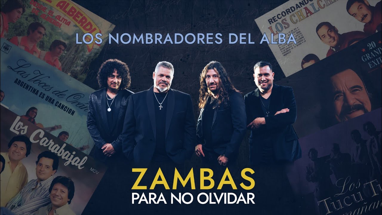 Los Nombradores del Alba - Zambas para no olvidar