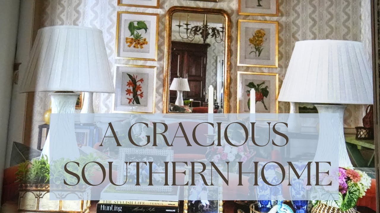 Creating a Gracious Southern Home