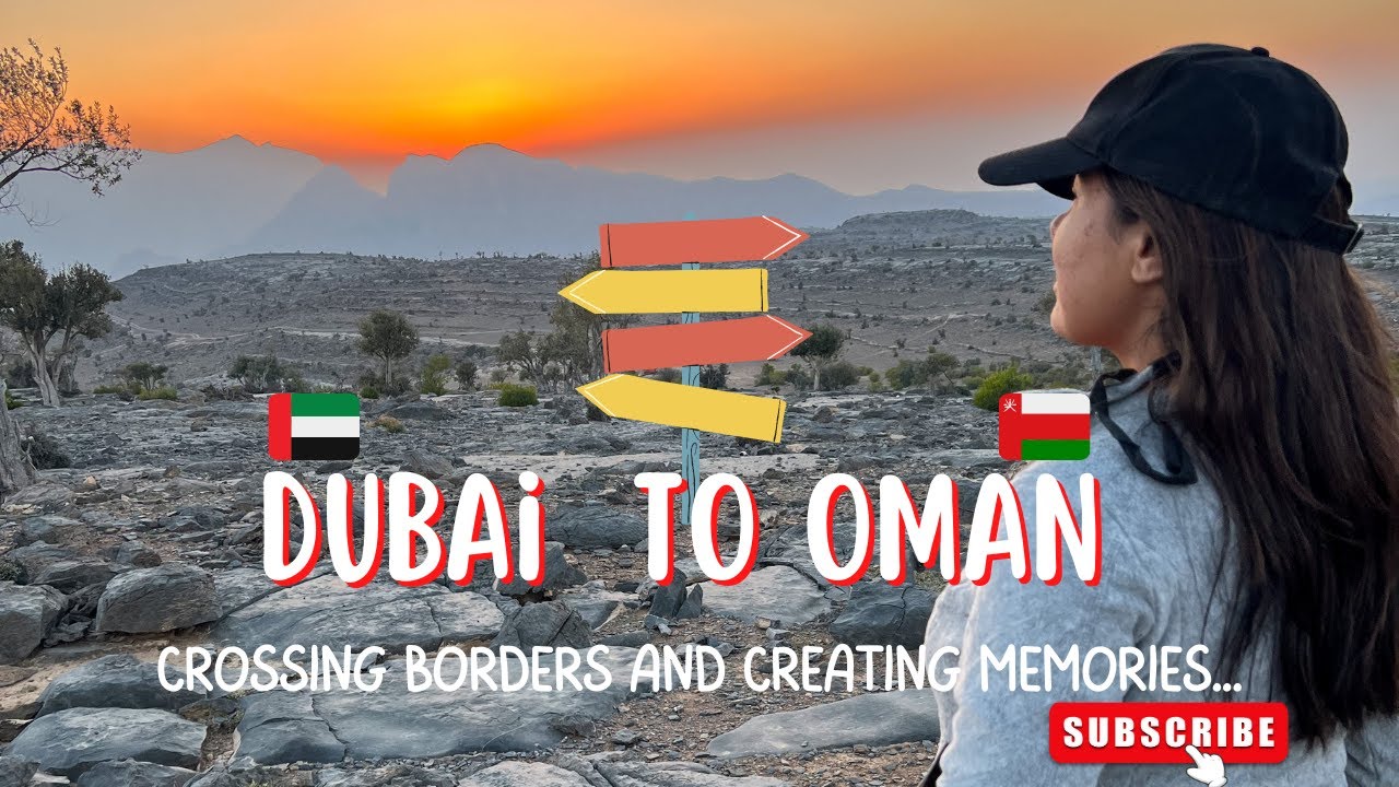 Dubai 🇦🇪 to Oman 🇴🇲 via Al Ain Border | Road Trip | Visa On Arrival Details | Full Vlog|
