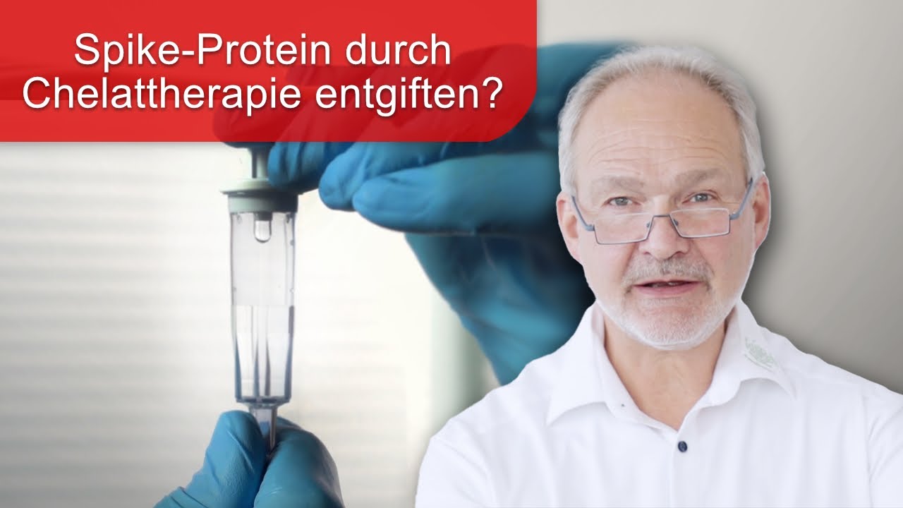 Beweis: Spike-Protein um 2/3 durch Chelattherapie im Einzelfall reduziert - Bericht und Analyse!