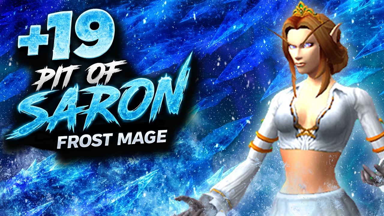 +19 Pit of Saron | Frost Mage Midnight Season 1