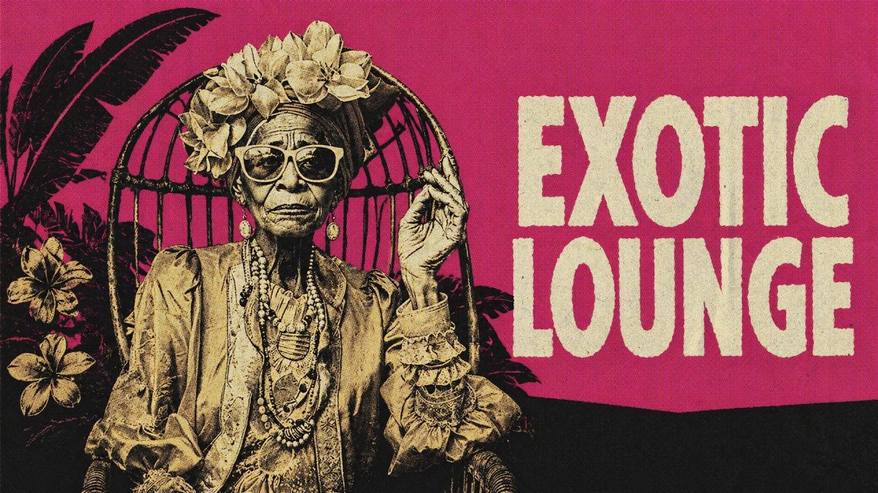 ＥＸＯＴＩＣ ＬＯＵＮＧＥ ✦ Vintage background music & Tropical grooves Vol.1 | Cocktail bar music