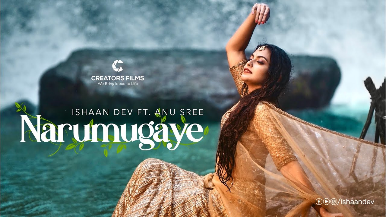 நறுமுகையே | Narumugaye | Ishaan Dev |  Anusree