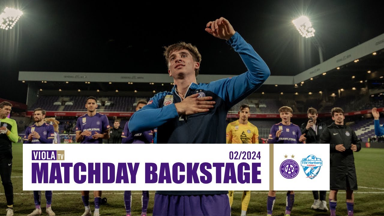 Matchday Backstage: Austria Wien - TSV Hartberg (02/2024) #faklive #Veilchen #ViolaTV